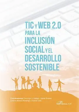 Tic y Web 2. 0 para la Inclusión Social y el Desarrollo Sostenible