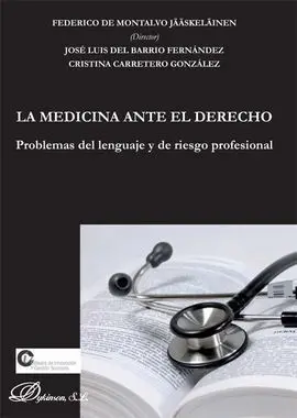 La Medicina Ante el Derecho