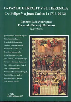La Paz de Utrecht y Su Herencia