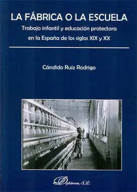 La Fábrica o la Escuela
