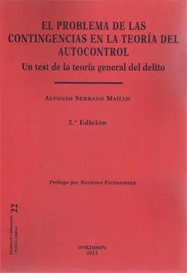 El Problema de las Contingencias en la Teoría del Autocontrol