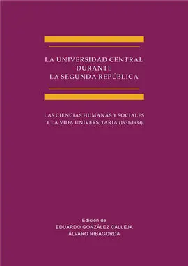 La Universidad Central Durante la Segunda República