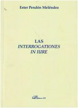 Las Interrogationes In Iure