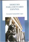 DERECHO PARLAMENTARIO ESPAÑOL