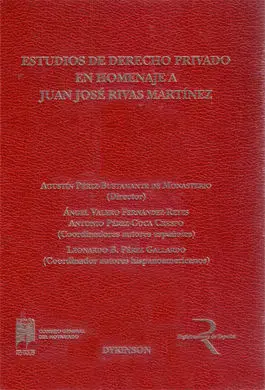 Estudios de Derecho Privado en Homenaje a Juan José Rivas Martínez