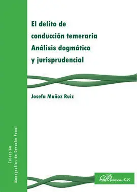 El Delito de Conducción Temeraria