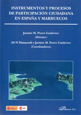 Instrumentos y Procesos de Participación Ciudadana en España y Marruecos