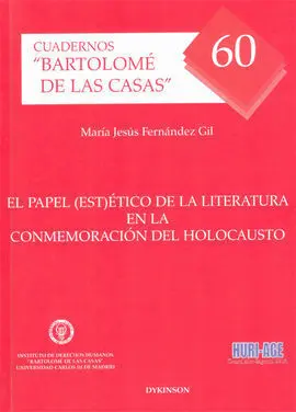 El Papel (Est)Ético de la Literatura en la Conmemoración del Holocausto