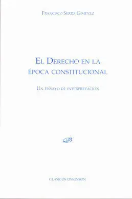 El Derecho en la Época Constitucional