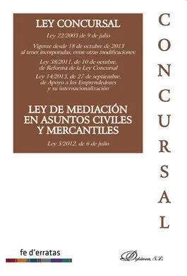 Ley Concursal, Ley 22-2003 de 9 de Julio
