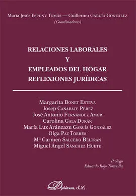 Relaciones Laborales y Empleados del Hogar. Reflexiones Jurídicas