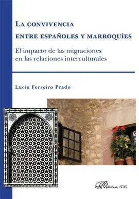 La Convivencia entre Españoles y Marroquíes