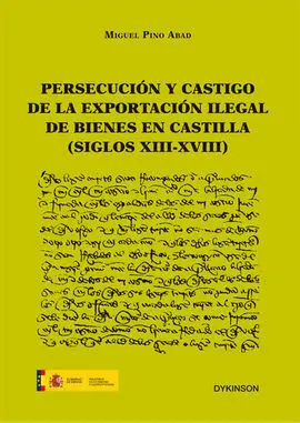 Persecución y Castigo de la Exportación Ilegal de Bienes en Castilla (Siglos Xii