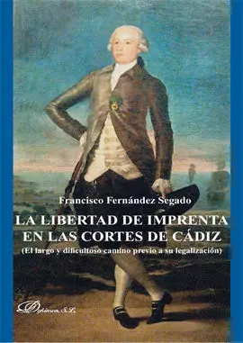 La Libertad de Imprenta en las Cortes de Cádiz