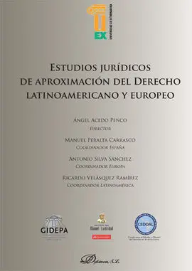 Estudios Jurídicos de Aproximación del Derecho Latinoamericano y Europeo