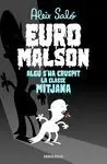 Euromalson, Algú S'ha Cruspit la Classe Mitjana