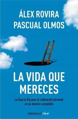 La Vida que Mereces