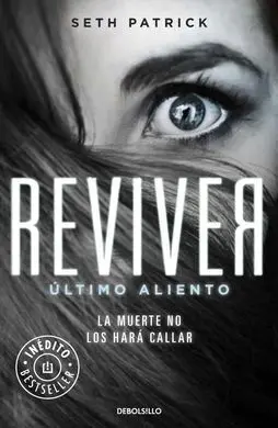 Reviver, Ultimo Aliento