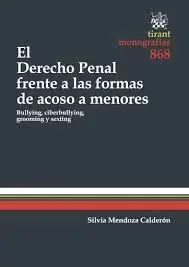 El Derecho Penal Frente a las Formas de Acoso a Menores