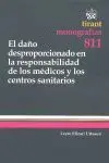 El Daño Desproporcionado en la Responsabilidad de los Médicos y los Centros Sanitarios