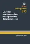 Uniones Transfronterizas entre Personas del Mismo Sexo