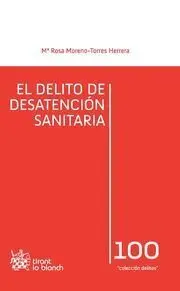 El Delito de Desatención Sanitaria