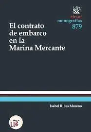 El Contrato de Embarco en la Marina Mercante