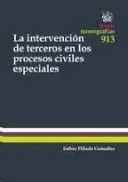 La Intervencion de Terceros en los Procesos Civiles Especiales