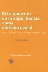 El Tratamiento de la Dependencia Como Derecho Social