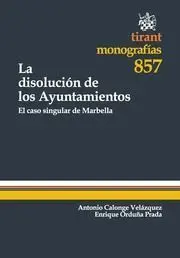 La Disolucion de los Ayuntamientos