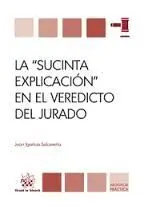 La Sucinta Explicacion en el Veredicto del Jurado