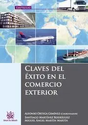 Las Claves del Exito en el Comercio Exterior
