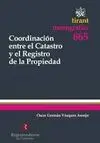 Coordinación entre el Catastro y el Registro de la Propiedad