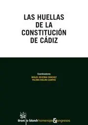 Las Huellas de la Constitucion de Cadiz