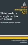 El Futuro de la Energía Nuclear en España