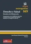 Derecho y Salud. Estudios de Bioderecho