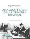 ABOGADOS Y JUECES EN LA LITERATURA UNIVERSAL