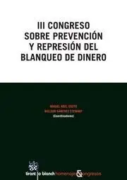Iii Congreso Sobre Prevencion y Represion del Blanqueo de Dinero