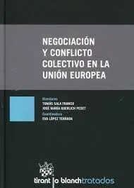 Negociacion y Conflicto Colectivo en la Union Europea