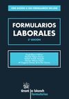 FORMULARIOS LABORALES. CON ACCESO A LOS FORMULARIOS ON-LINE. 3Âª EDICION