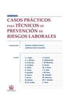 CASOS PRÁCTICOS PARA TÉCNICOS DE PREVENCIÓN DE RIESGOS LABORALES