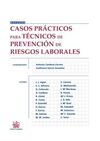 CASOS PRÁCTICOS PARA TÉCNICOS DE PREVENCIÓN DE RIESGOS LABORALES