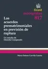 Los Acuerdos Prematrimoniales en Prevision de Ruptura