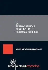 La Responsabilidad Penal de las Personas Jurídicas