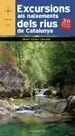 Excursions Als Naixements Dels Rius de Catalunya