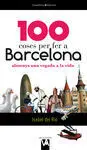 100 Coses Per Fer a Barcelona