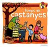 TEMPS DE CASTANYES