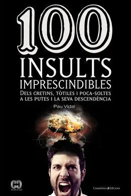 100 Insults Imprescindibles