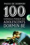 100 CONSELLS PERQUÈ ELS ADOLESCENTS DORMIN BÉ