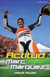 ACTITUD MARC MÁRQUEZ